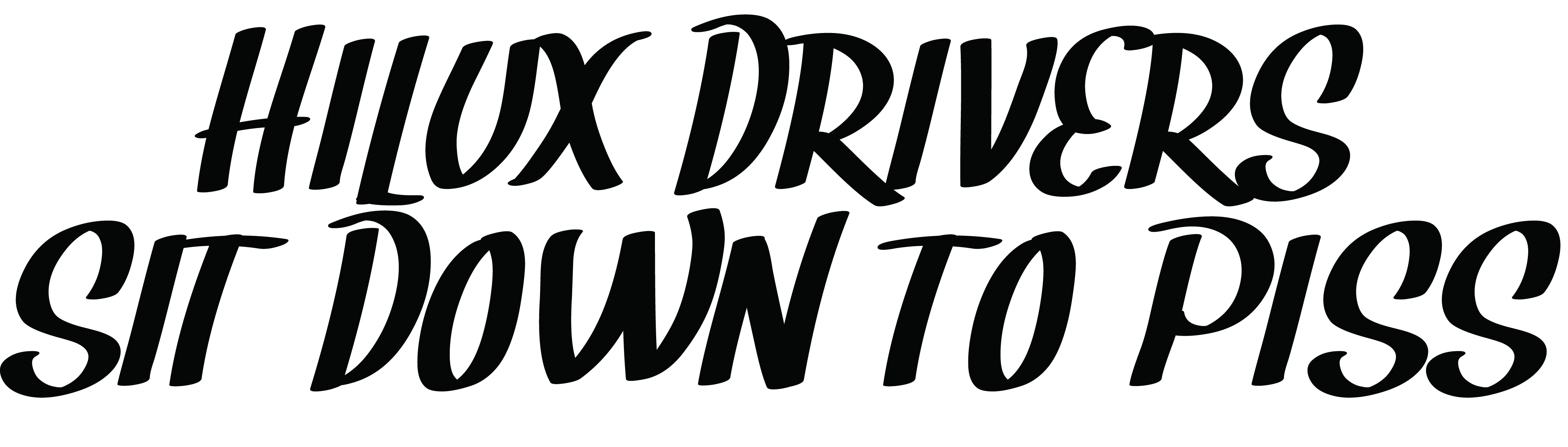 Hilux Drivers Sit Down to Piss
