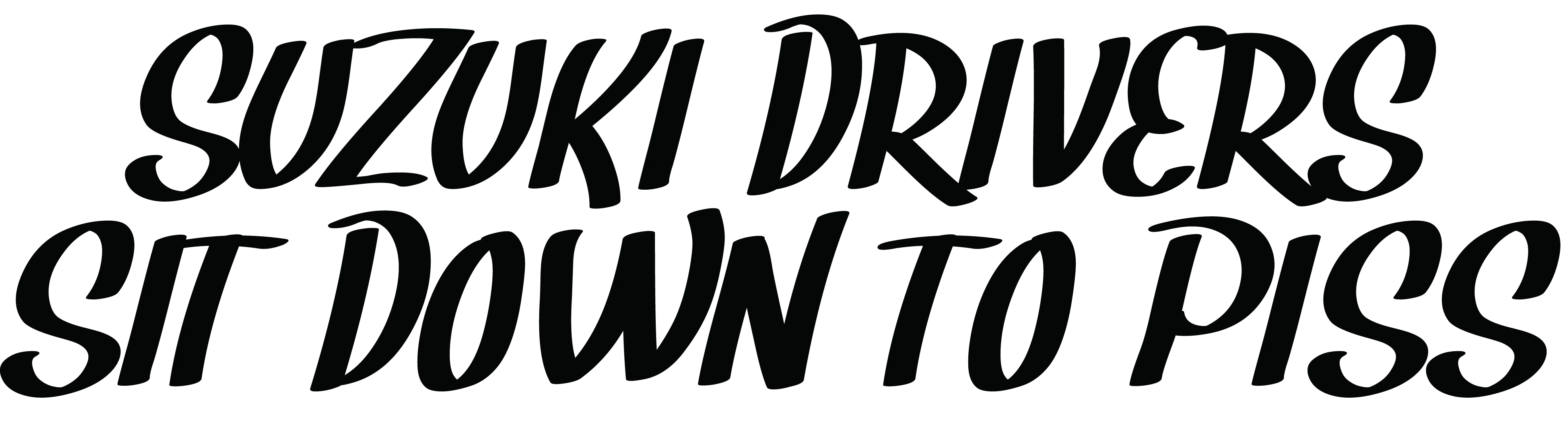 Suzuki Drivers Sit Down To Piss