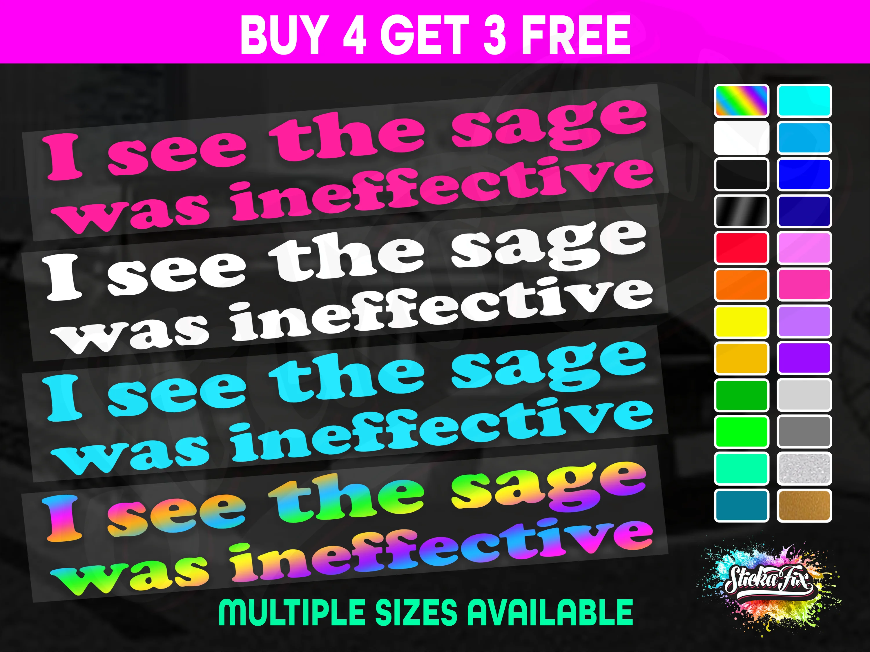 I See The Sage Was Ineffective