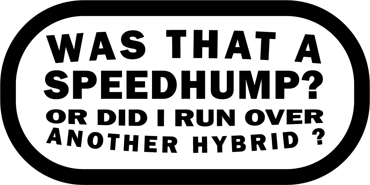Speedhump Hybrid