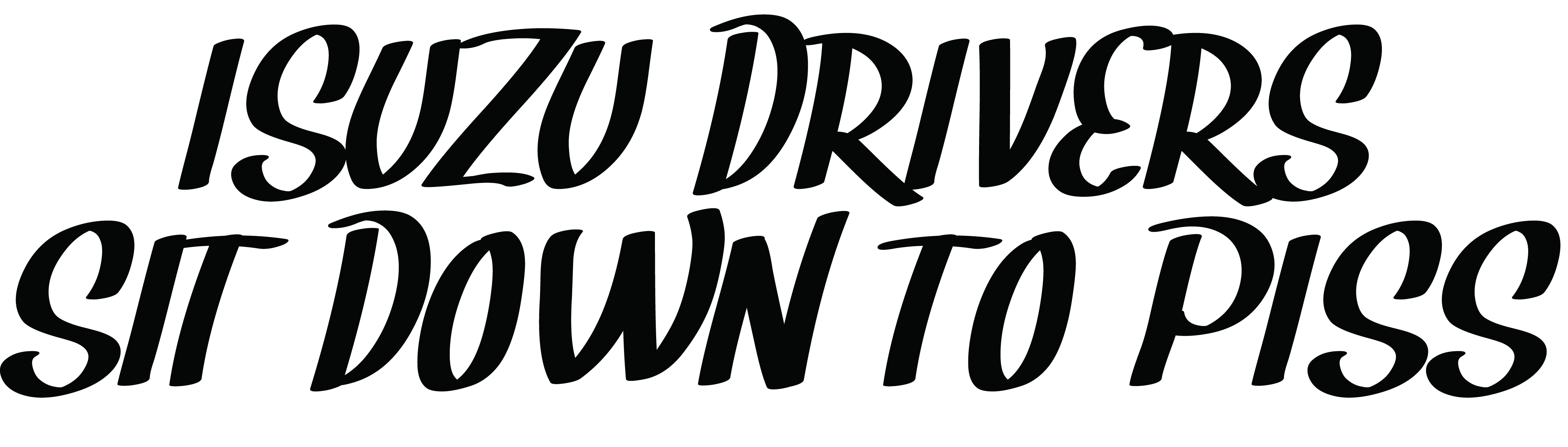 Isuzu Drivers Sit Down To Piss