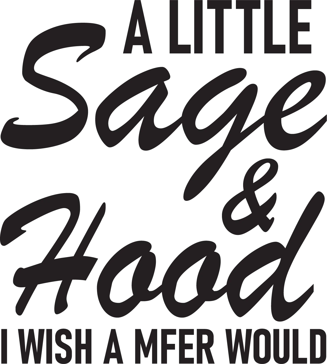 A Little Sage And Hood