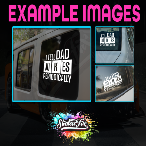 I Tell Dad Jokes Periodically - Image 2