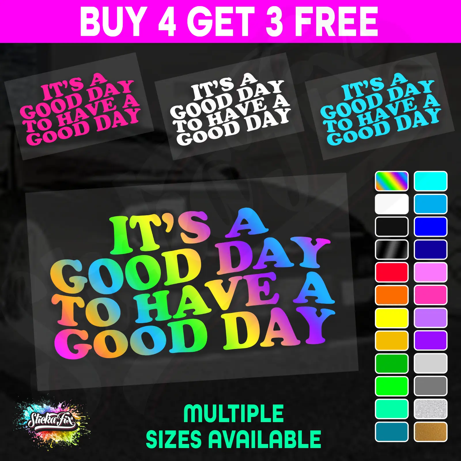 Its A Good Day To Have A Good Day