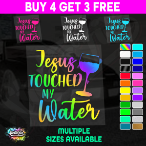 Jesus Touched My Water