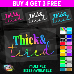 Thick And Tired