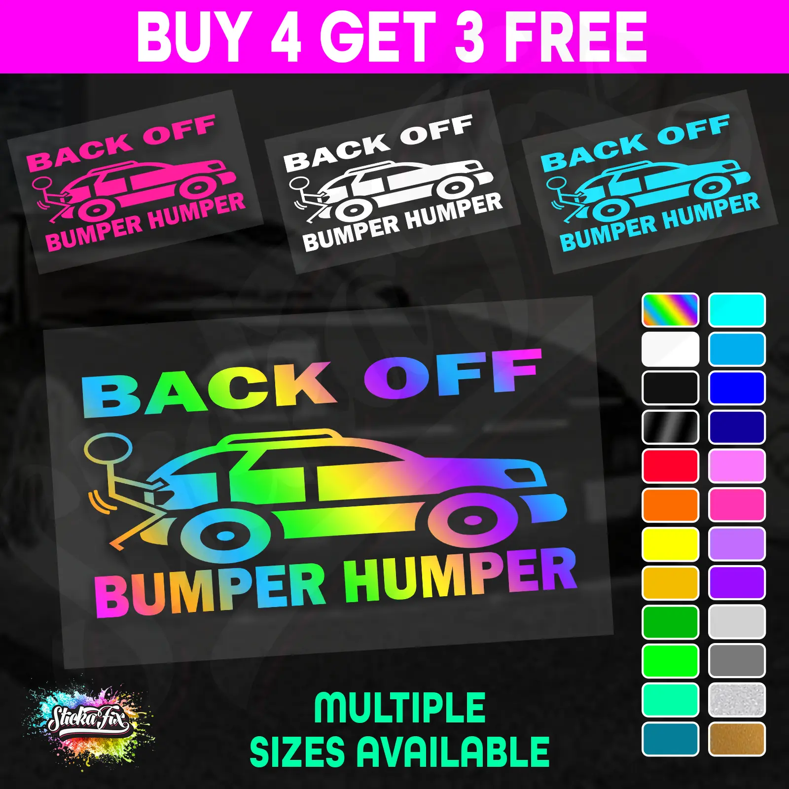 Back Off Bumper Humper