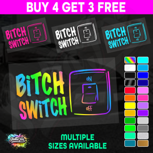 Bitch Switch