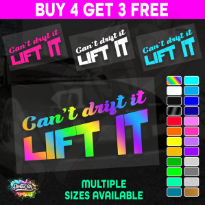 Cant Drift It Lift It