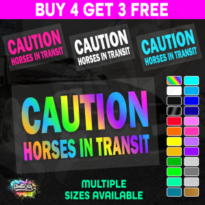 Caution Horses In Transit