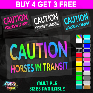 Caution Horses In Transit