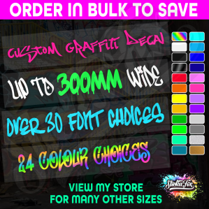 300mm Custom Graffiti