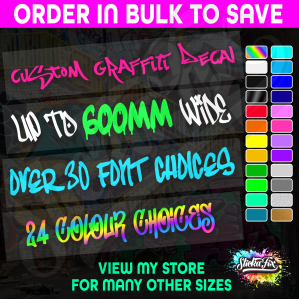 600mm Custom Graffiti