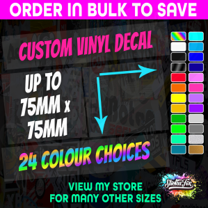 75mm CUSTOM STICKER