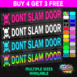 Don't Slam Door Sill - Image 1