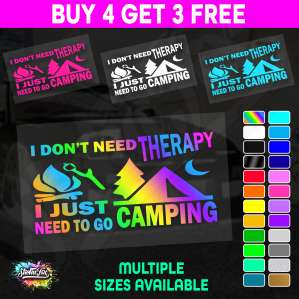 Dont Need Therapy Just Need Camping