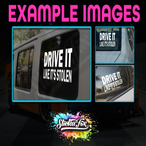 Drive It Like Its Stolen - Image 2