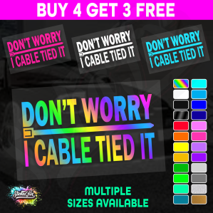 Dont Worry I Cable Tied It - Image 1