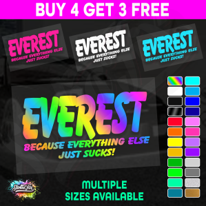 Everest Because Everything Else Just Sucks
