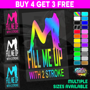 Fill Me Up With 2 Stroke - Image 1