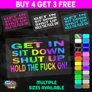 Get In Sit Down Shut Up - Image 1