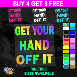 Get Your Hands Off It
