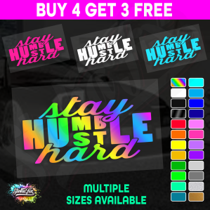 Stay Humble Hustle Hard