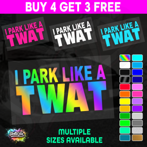 I Park Like A Twat - Image 1