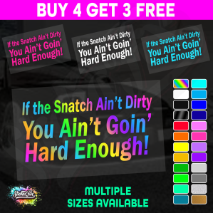 If The Snatch Aint Dirty - Image 1