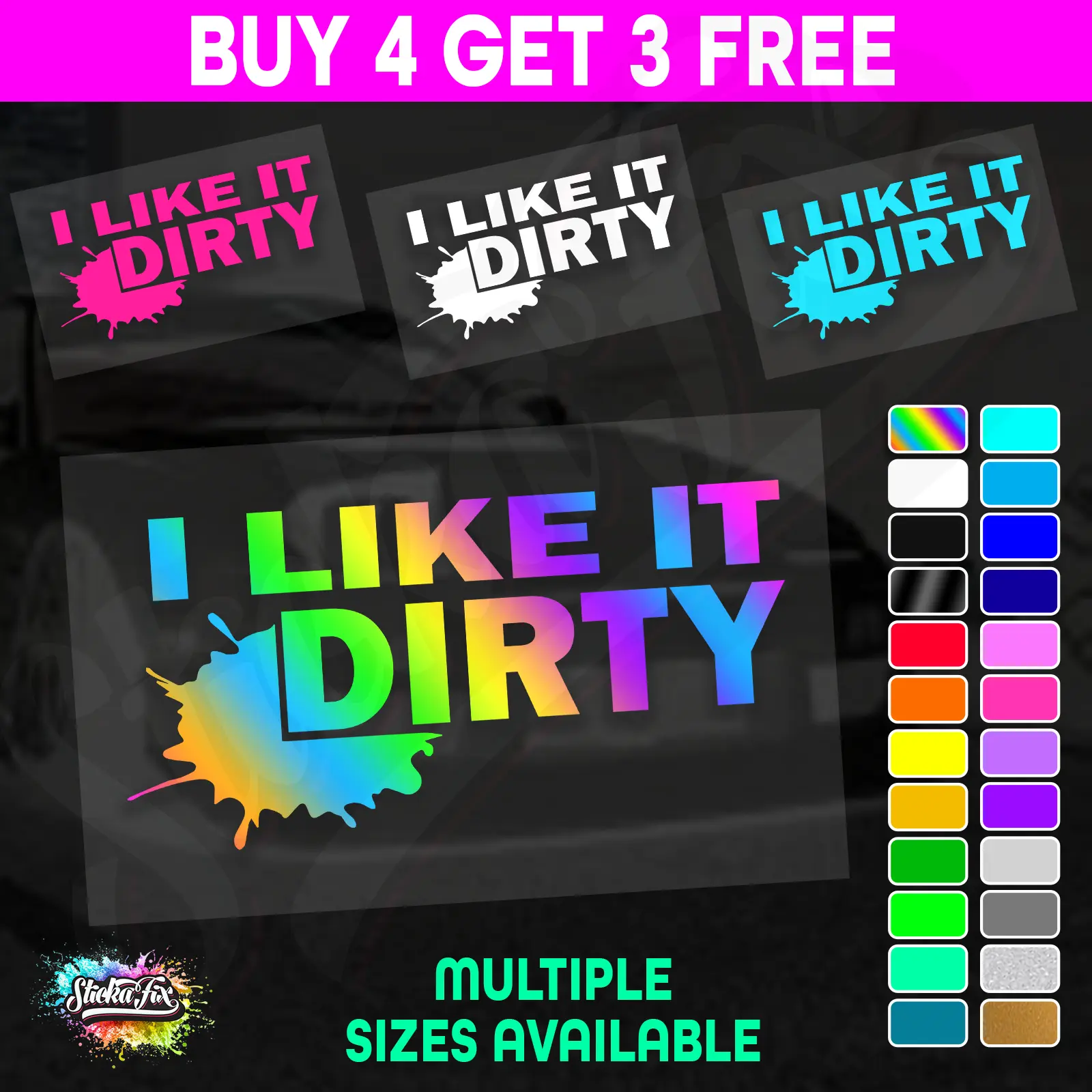 I Like It Dirty Splat