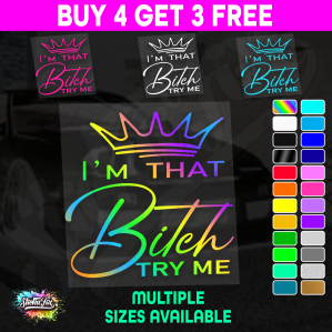 I'm That Bitch Try Me - Image 1