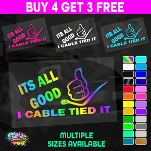 Its All Good I Cable Tied It - Image 1
