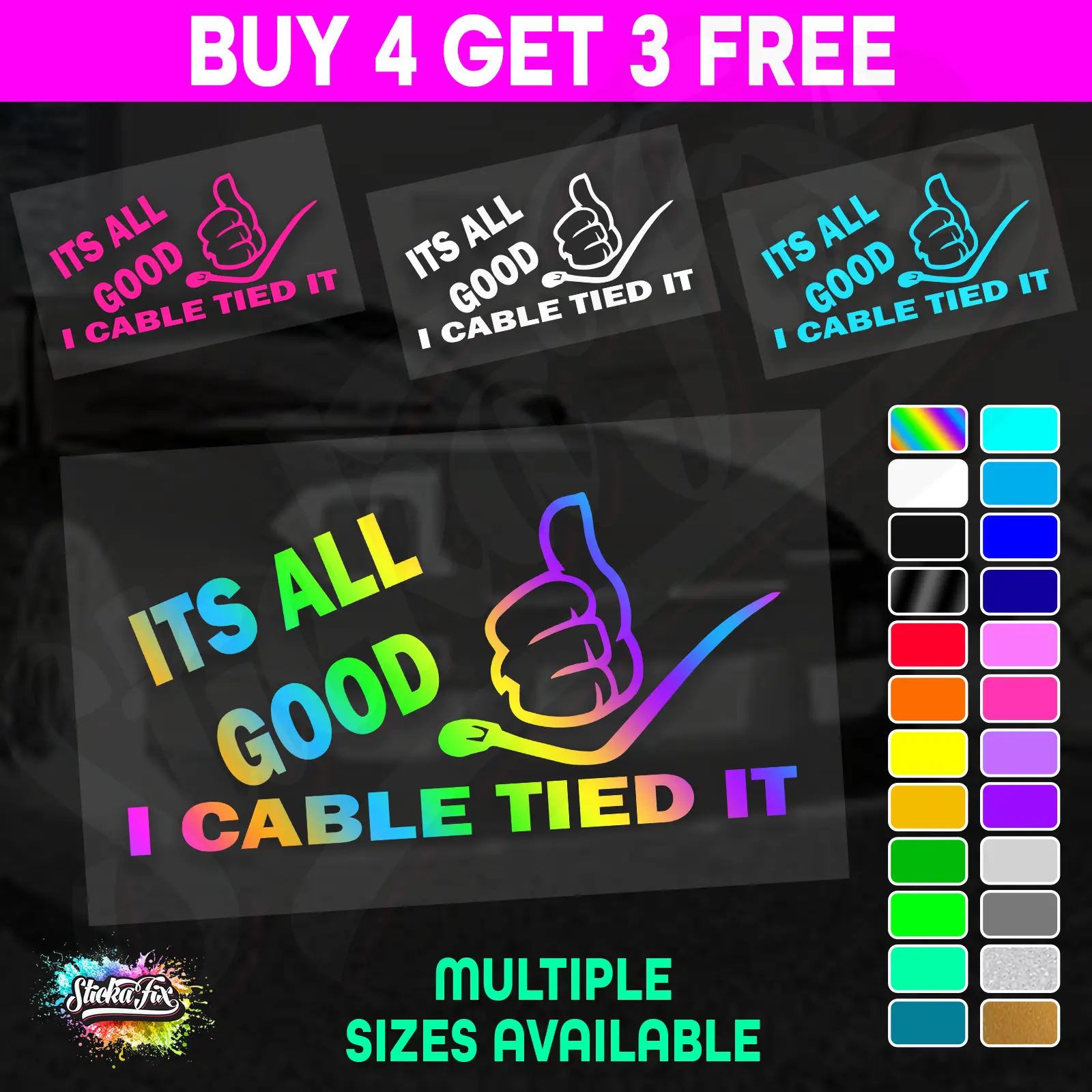 Its All Good I Cable Tied It