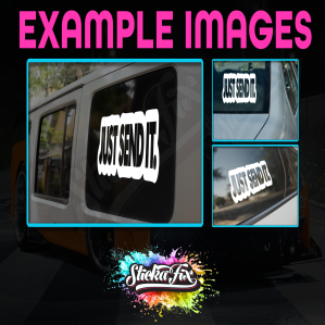 Just Send It - Image 2