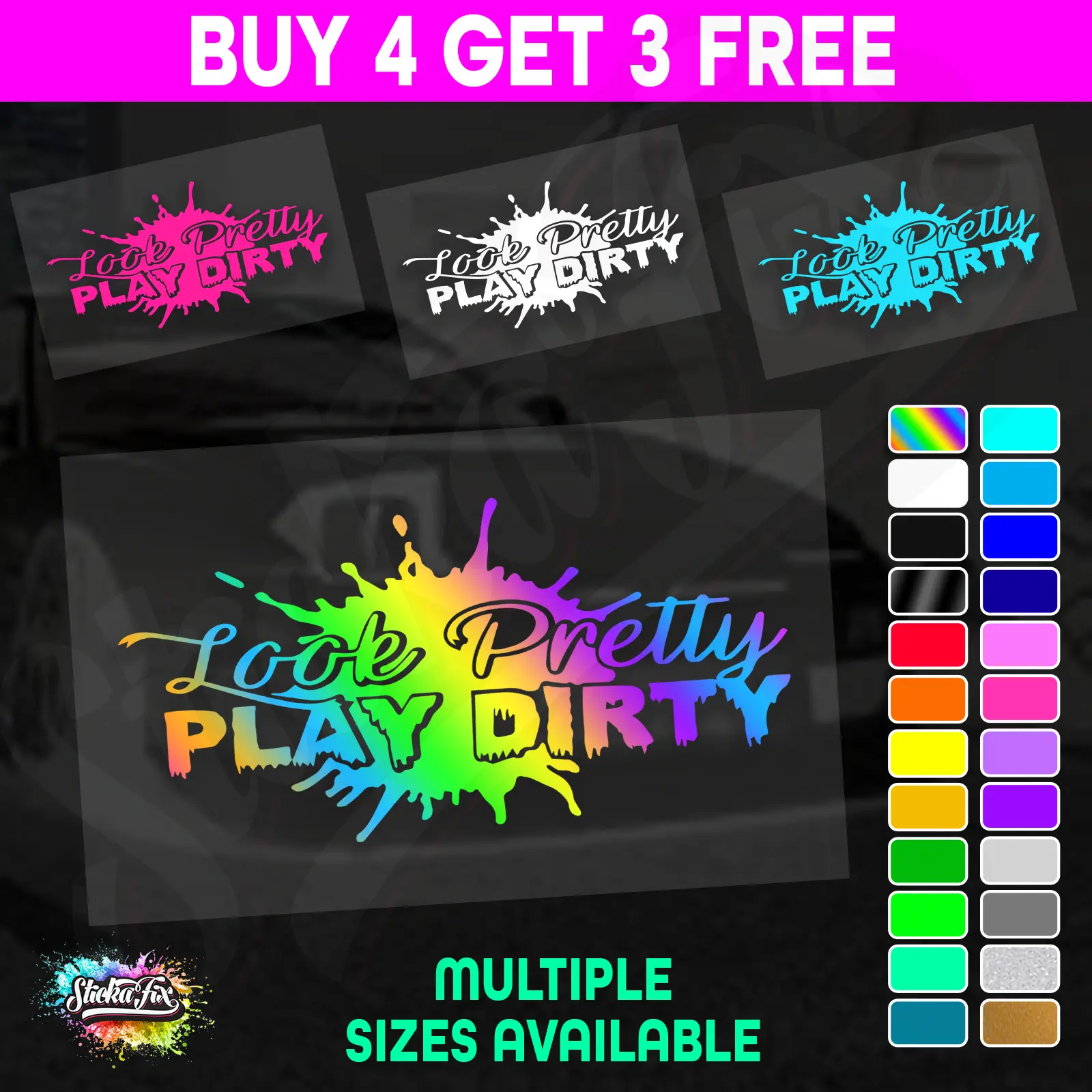 Look Pretty Play Dirty