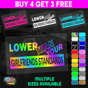 Lower Than Your GF Standards - Image 1