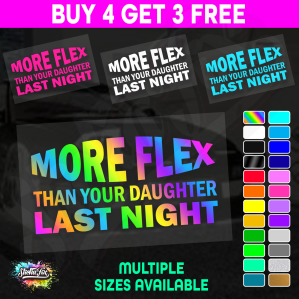 More Flex Than Your Daughter - Image 1