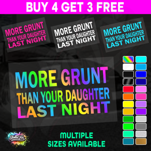 More Grunt Than Your Daughter Last Night - Image 1