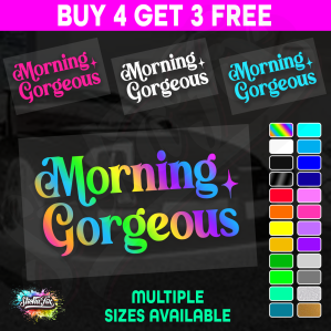 Morning Gorgeous