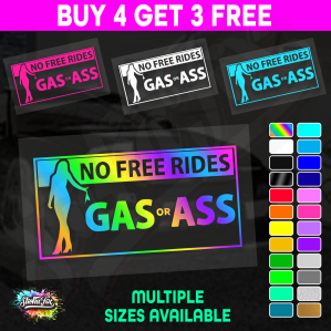 No Free Ride Gas Or Ass - Image 1