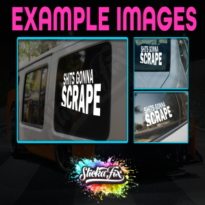 Shits Gonna Scrape - Image 2