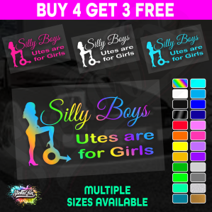 Silly Boys Utes Are For Girls