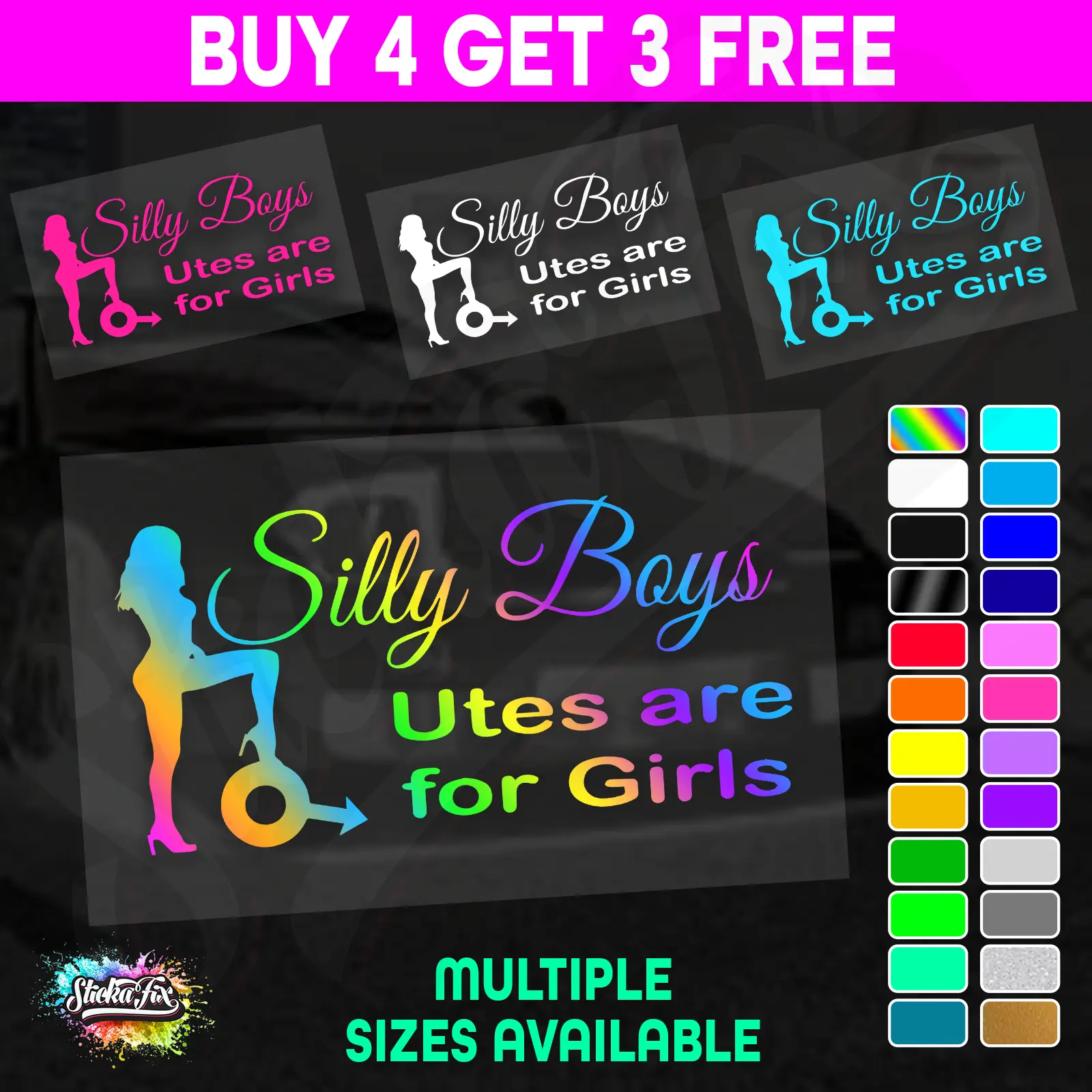 Silly Boys Utes Are For Girls