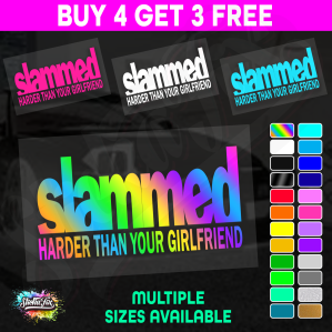 Slammed Harder Than Your Girlfriend