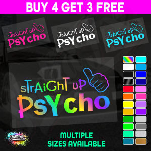 Straight Up Psycho