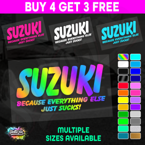 Suzuki Because Everything Else Just Sucks