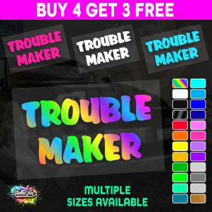 Trouble Maker
